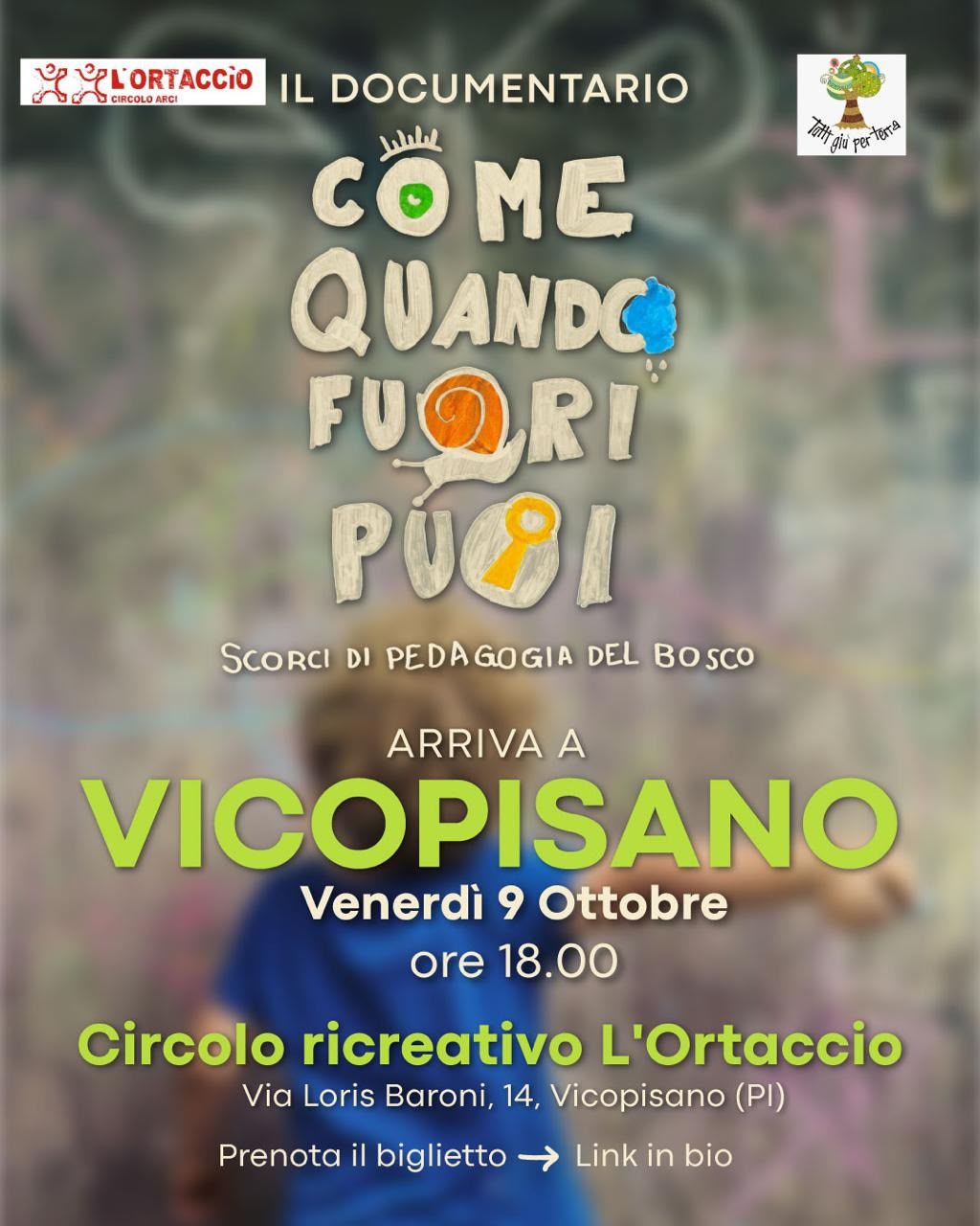 COME QUANDO FUORI PUOI Scorci di Pedagogia del Bosco – Documentario